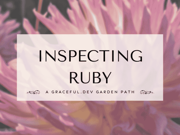 Inspecting Ruby course image