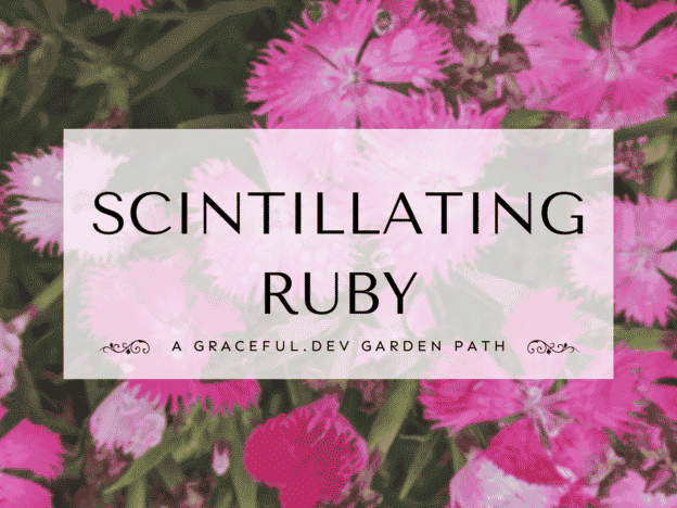 Scintillating Ruby course image